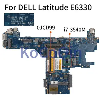 KoCoQin Nešiojamojo kompiuterio motininė plokštė, Skirti DELL Latitude E6330 i7-3540M Mainboard KN-0JCD99 0JCD99 LA-7741P SR0X8 DDR3