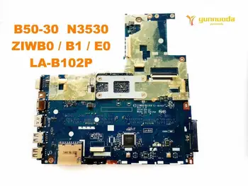 Originalus Lenovo B50-30 nešiojamas plokštė B50-30 N3530 ZIWB0 /B1 /E0 LA-B102P išbandyti gera nemokamas pristatymas