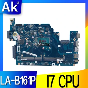 LA-B161P plokštę Acer Aspire E5-571P E5-571 E5-531 E5-571G plokštė Z5WAH LA-B161P I7-4500U Bandymo originalas