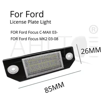 1PCS Automobilių Licenciją Plokštelės Šviesos 12V LED Skaičius Lempos Skaityti Plokštė Šviesos Uodegos Šviesos 03-18 Ford Focus C-MAX 03-08 MK2 Auto Dalys
