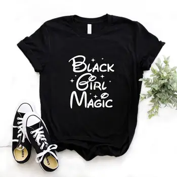 Black Girl Magic Spausdinti Moterų marškinėlius Medvilnės Atsitiktinis Juokingi marškinėliai Dovanų Lady Yong Mergina Viršuje Tee 6 Spalvų-1082