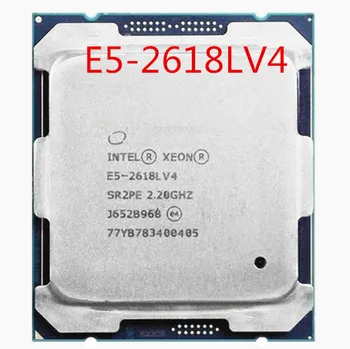 E5-2618LV4 Originalus Intel Xeon SR2PE OEM Versija E5 2618LV4 2.2 GHZ, 10-Core 25MB E5 2618L V4 LGA2011-3 Nemokamas pristatymas