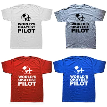 Vasarą Pasaulio Okayest Pilotas T Marškinėliai vyrams Atsitiktinis Mados nenuvertinkite Vyras Orlaivio Lėktuvas T-shirts