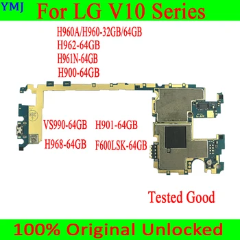 Dėl LG V10 H960A H960 H961N H900 H901 VS990 F600LSK H968 H961 Originalus, atrakinta Plokštė 32GB 64GB Su 