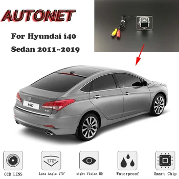 AUTONET HD Naktinio Matymo Atsarginės Galinio vaizdo kamera, Skirta Hyundai i40 Sedanas 2011 M.~2019 Originalus hole/licencijos veidrodinis fotoaparatas
