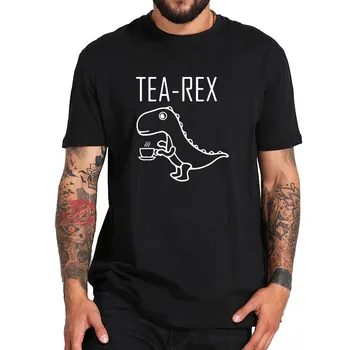 Arbata Rex Kalambūras marškinėliai Dinozaurų Juokinga Dizainas Mielas Trumpas Rankovės Streetwear Medvilnės ES Dydis Viršūnes Tee