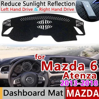 Dėl Mazda 6 2013 2016 2017 2018 GJ1 GL Atenza neslystantis prietaisų Skydelio Kilimėlis Padengti Trinkelėmis skėtį nuo saulės Dashmat Žaliasis Kilimas Priedai